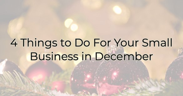 4-Things-to-Do-For-Your-Small-Business-in-December.jpg